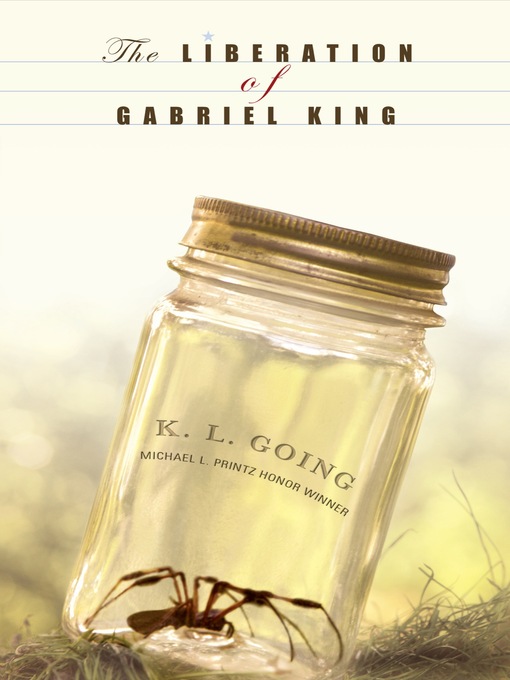 Title details for The Liberation of Gabriel King by K. L. Going - Wait list